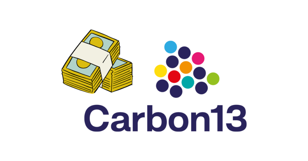 Carbon13, a venture builder has successfully closed the first phase of its ambitious €30 million fund.